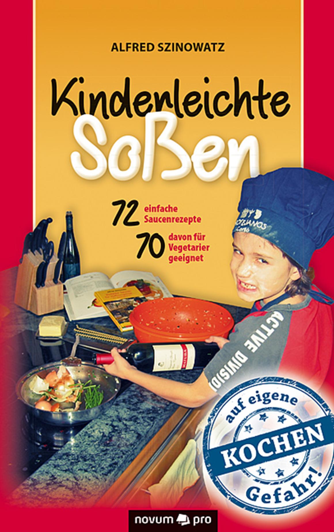 Kinderleichte Soßen